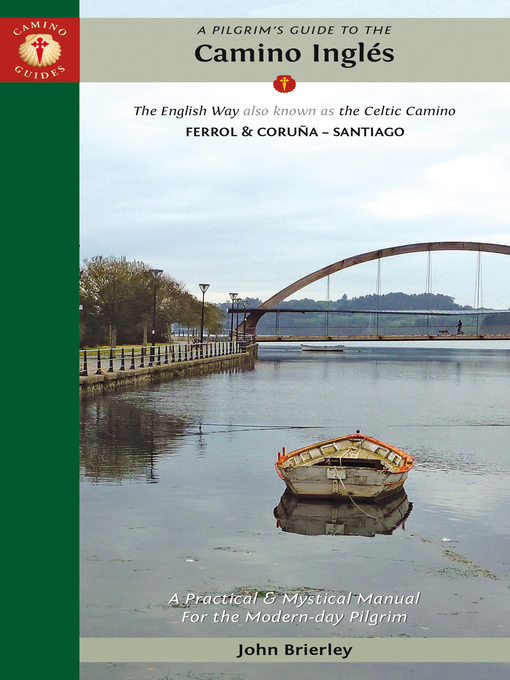 Title details for A Pilgrim's Guide to the Camino Inglés by John Brierley - Available
